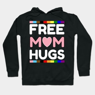 FREE MOM HUGS Hoodie